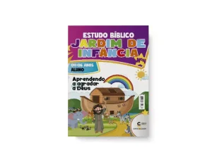 Revista EBD Jardim de Infância 04 - Aprendendo a Agradar a Deus: Ensino Bíblico para Crianças de 4 a 6 Anos